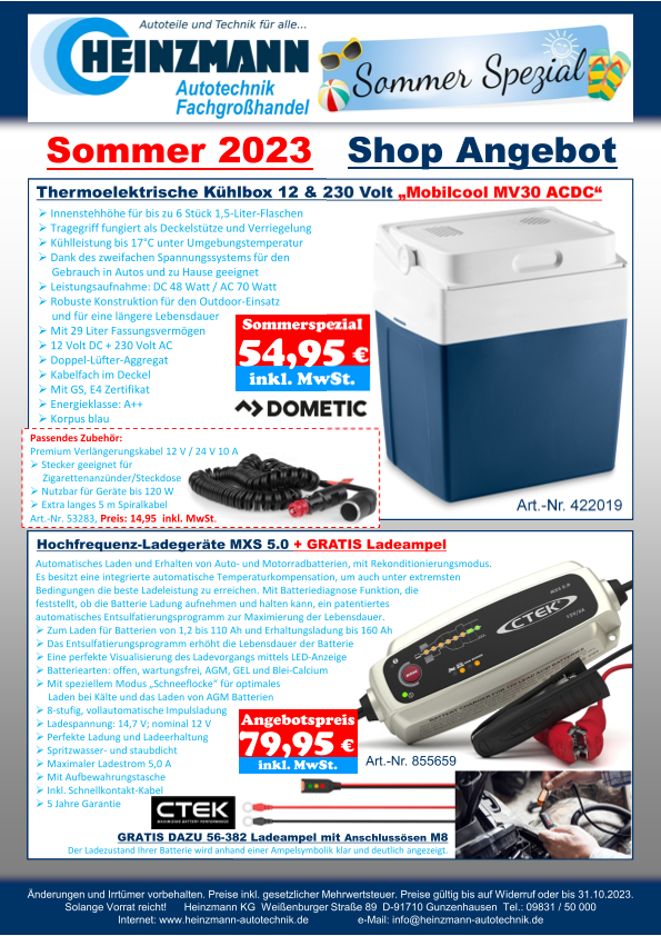 Sommer 2023 - Shop Angebot +++ DOMETIC - Thermoelektrische Kühlbox 12 & 230 Volt „Mobilcool MV30 ACDC“ +++ CTEK - Hochfrequenz-Ladegeräte MXS 5.0 + GRATIS Ladeampel