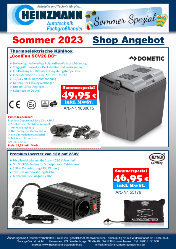 Sommer 2023 - Shop Angebot +++ DOMETIC - Thermoelektrische Kühlbox „CoolFun SCV26 DC“ +++ HEYNER - Premium Inverter von 12V auf 230V